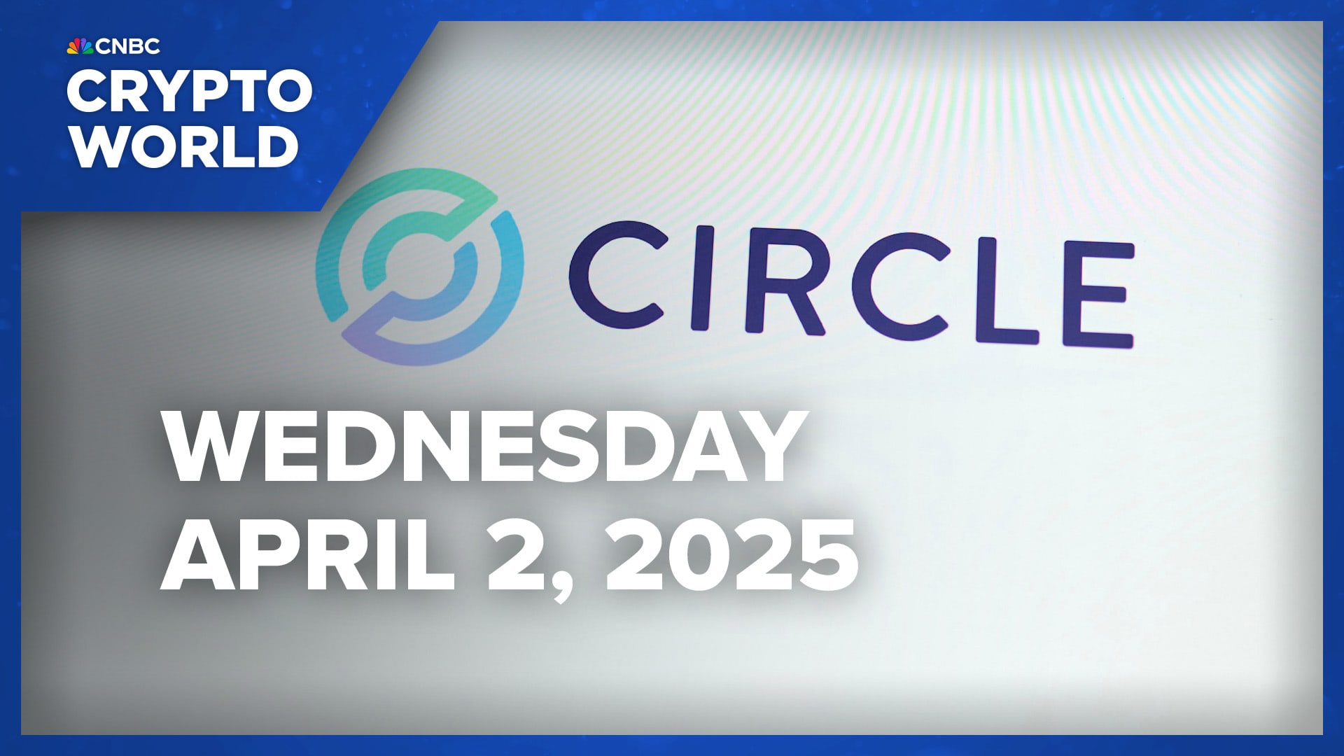 Circle files for IPO, and BlackRock cleared for crypto operations in UK: CNBC Crypto World