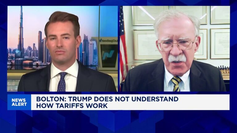 President Trump does not understand how tariffs work, former U.S. National Security Advisor John Bolton says