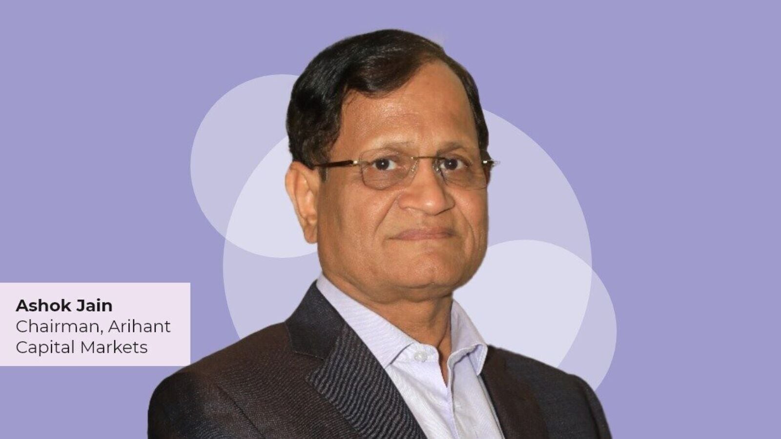 Global economic slowdown could be temporary; current volatility an opportunity, says Arihant Capital Chairman