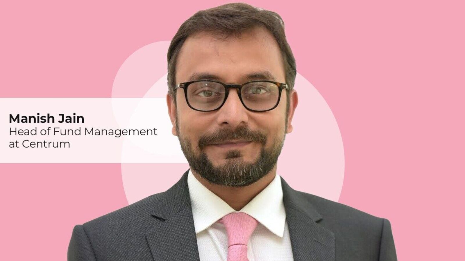 Indian stock market attractive due to strong earnings growth, low leverage, high RoE: Manish Jain of Centrum