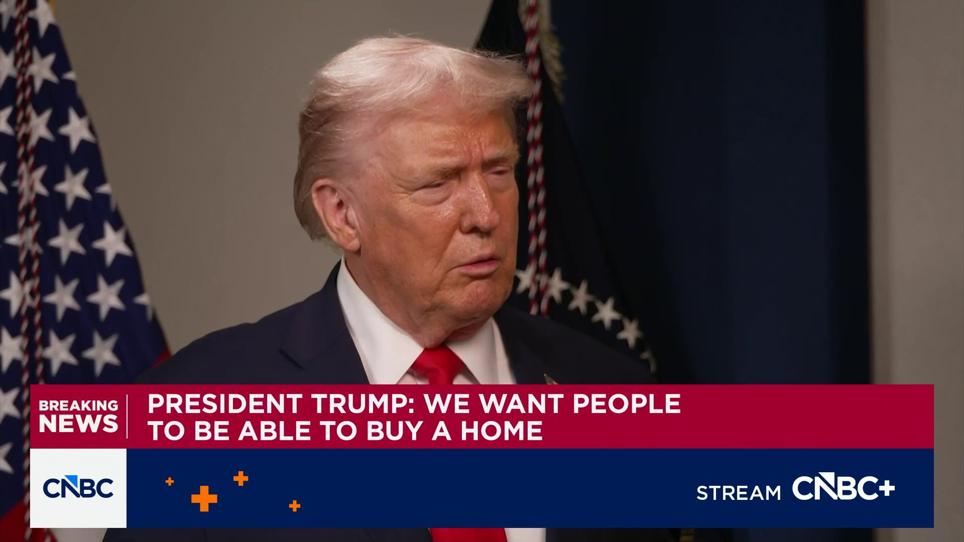 President Trump: We want people to be able to buy a home