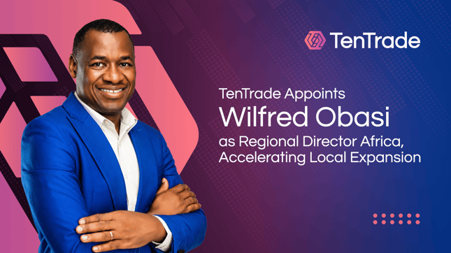 TenTrade Appoints Wilfred Obasi as Regional Director Africa, Accelerating Local Expansion | FXStreet