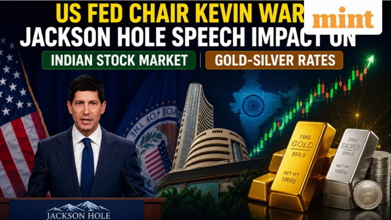 US Fed Chair Kevin Warsh Jackson Hole speech impact on Indian stock market, gold-silver rates | Prediction for Monday