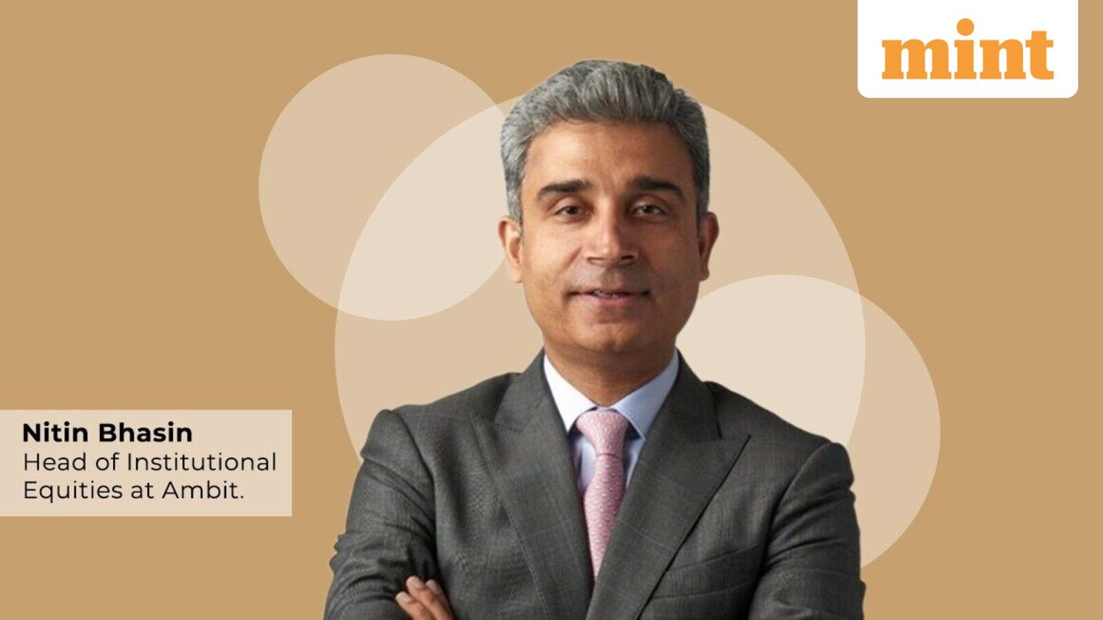 Strong flows, resilient earnings leave little room for a sharp market sell-off: Ambit's Nitin Bhasin