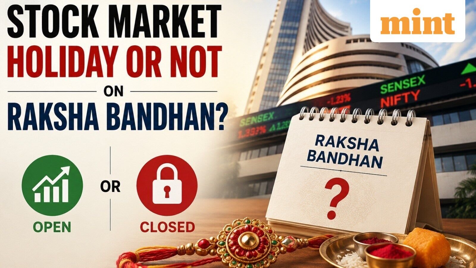 Is stock market open today? Or NSE, BSE closed for Raksha Bandhan 2026? Check exchange holiday calendar