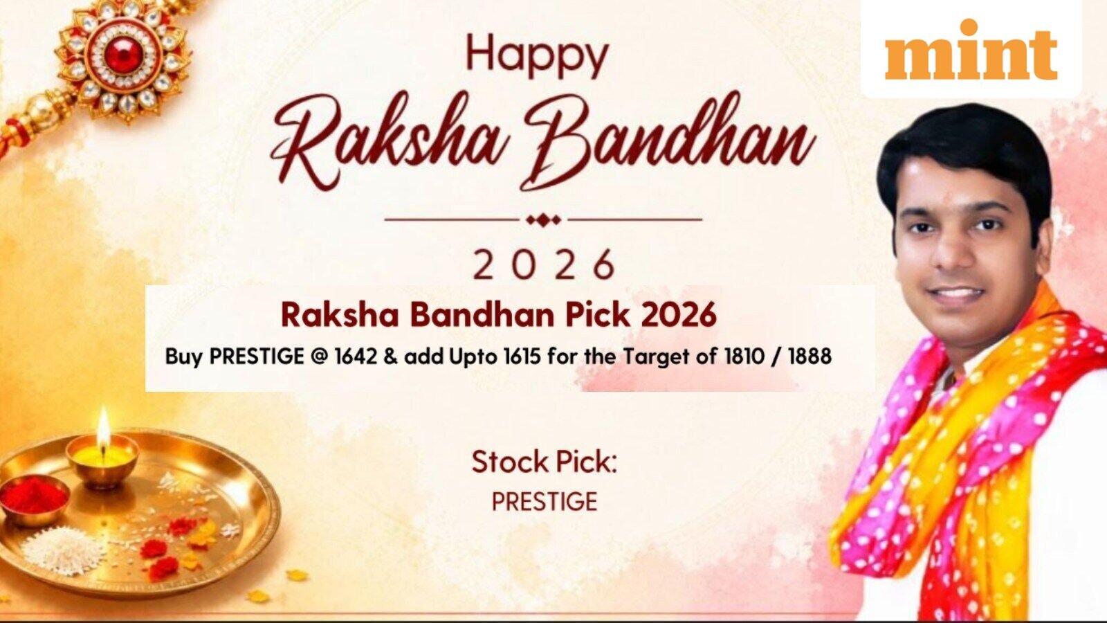 Buy Prestige, says Sumeet Bagadia - Check share price target, recommendation reason | Raksha Bandhan Stock Pick 2026