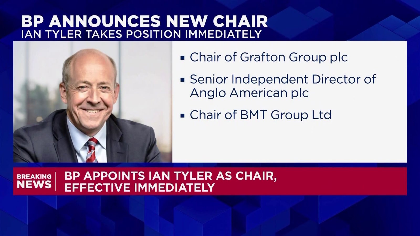 BP names Ian Tyler as new chair