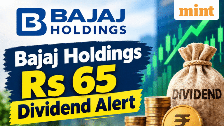 ₹65 dividend per share: Bajaj Holdings announces cash reward; check record date, stock performance, payment date