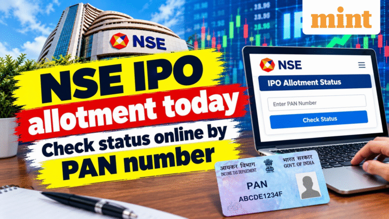 NSE IPO allotment today: Check status online by PAN number, GMP, listing share price prediction; over  ₹90k crore demand