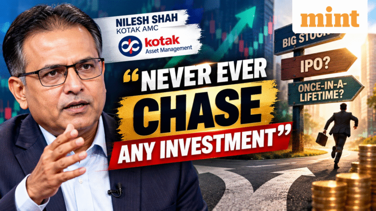 ‘Never ever chase any investment’: Why Kotak AMC MD Nilesh Shah warned investors against ‘once-in-a-lifetime’ bets