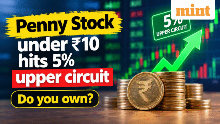 Penny stock under 10 rupees hits 5% upper circuit | Do you own?