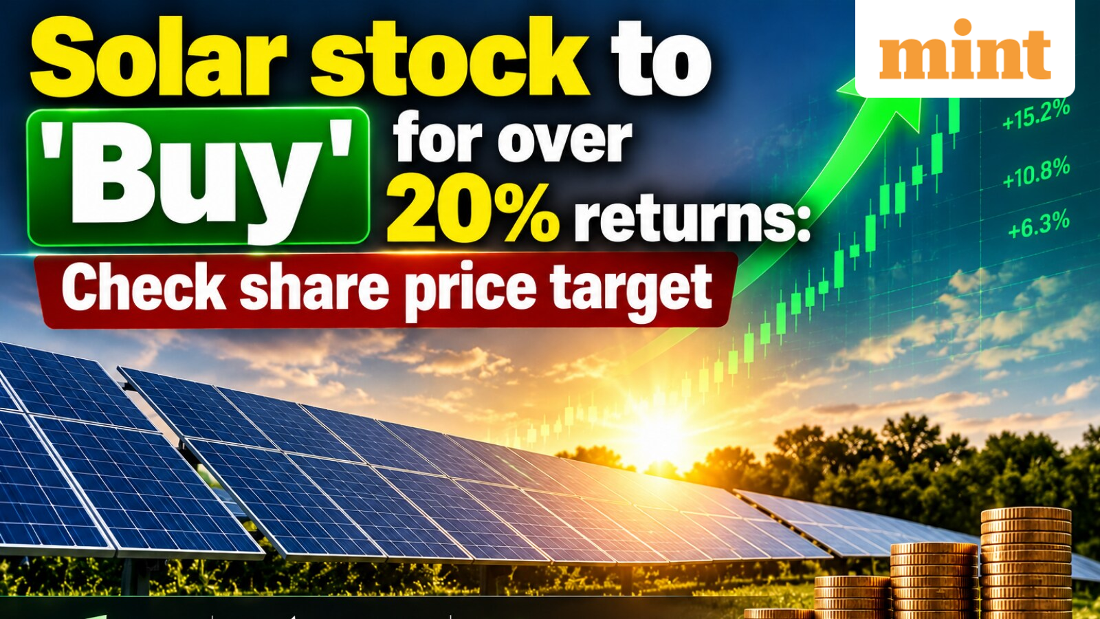 Solar stock to 'Buy' for over 20% returns: Check share price target - recommendation rationale explained