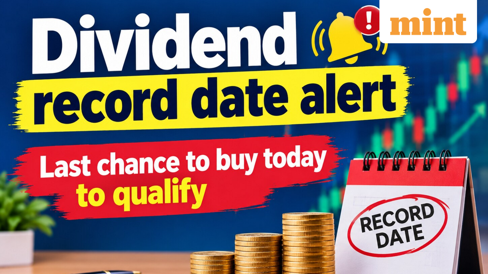 Dividend, stock split record date alert: Last chance to buy today - Noble Polymers, Naturite Agro, Midwest Energy, more