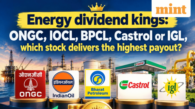 Energy dividend kings: ONGC, IOCL, BPCL, Castrol or IGL, which stock delivers the highest payout? Comparison