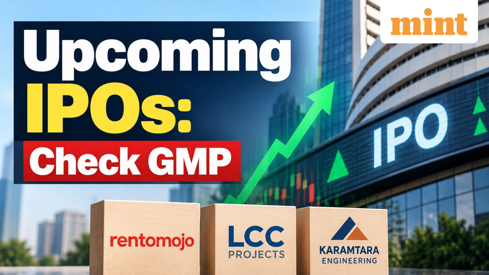 IPO GMPs: Rentomojo, LCC Projects to Karamtara Engineering — what grey market signals about upcoming IPOs