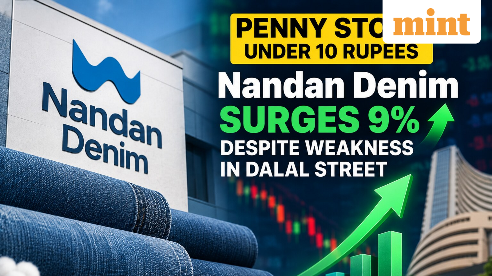 Penny stock under 10 rupees Nandan Denim jumps 9% despite stock market sell-off