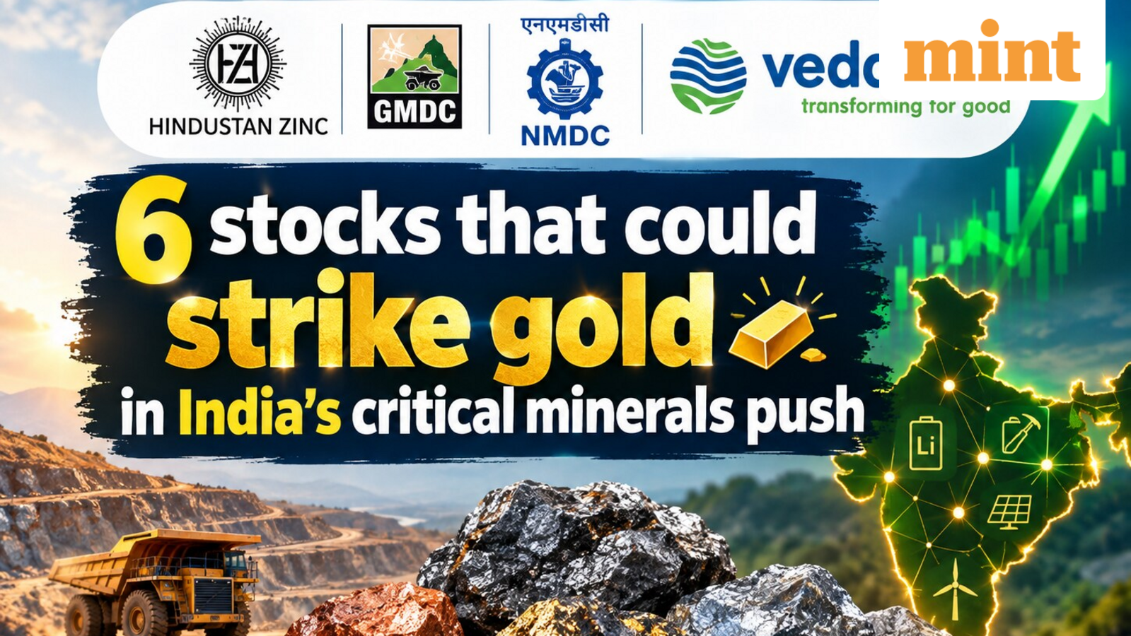 Hindustan Zinc, GMDC, NMDC to Vedanta | 6 stocks that could strike gold in India’s big critical minerals push