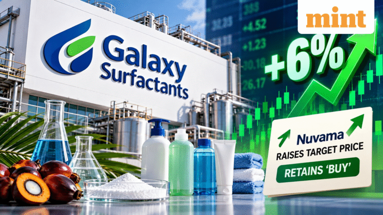 Galaxy Surfactants shares rise 6% | What’s boosting the outlook? Nuvama raises target price, retains ‘Buy’ | Stock Market News