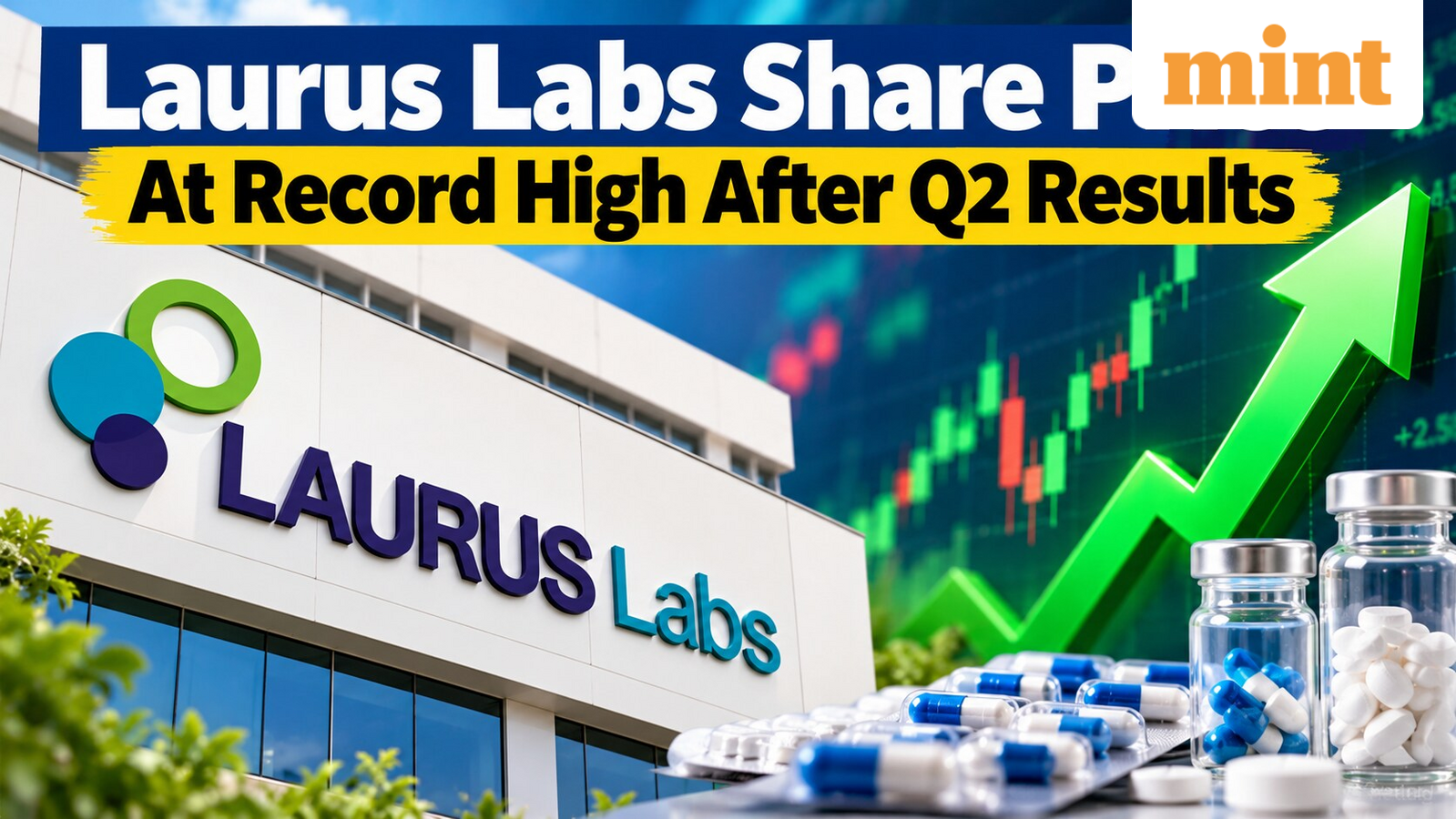 Laurus Labs share price at record high after Q2 results 20⁠⁩26, dividend announcement - Should you buy pharma stock?