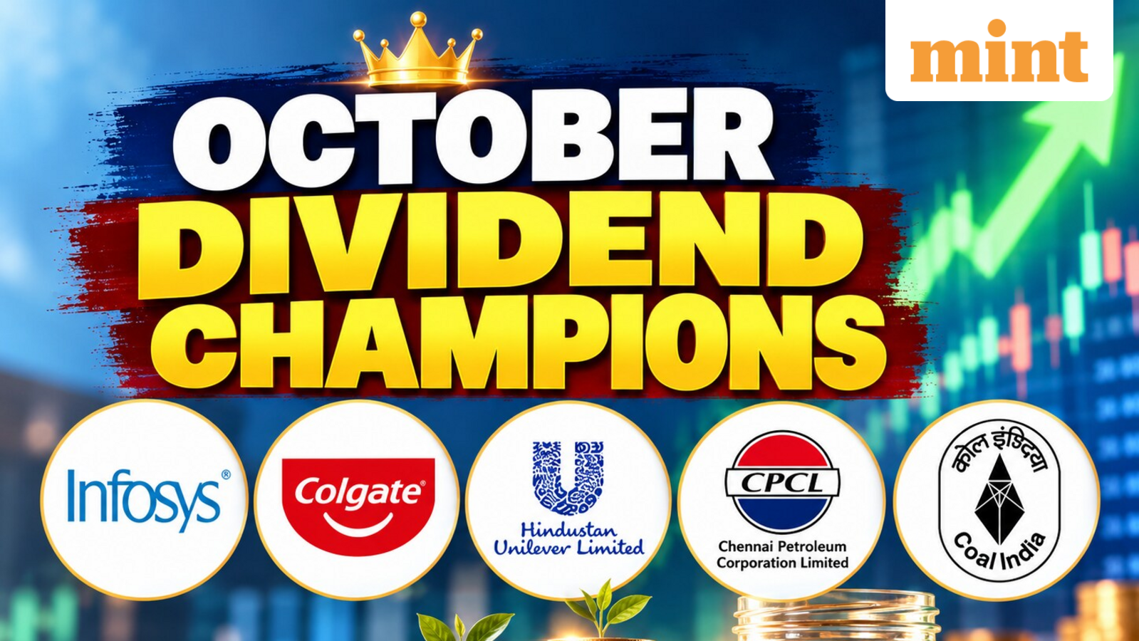 Q2 October dividend champions: Infosys, Colgate, HUL, CPCL, Coal India | Big payouts - amount, record date