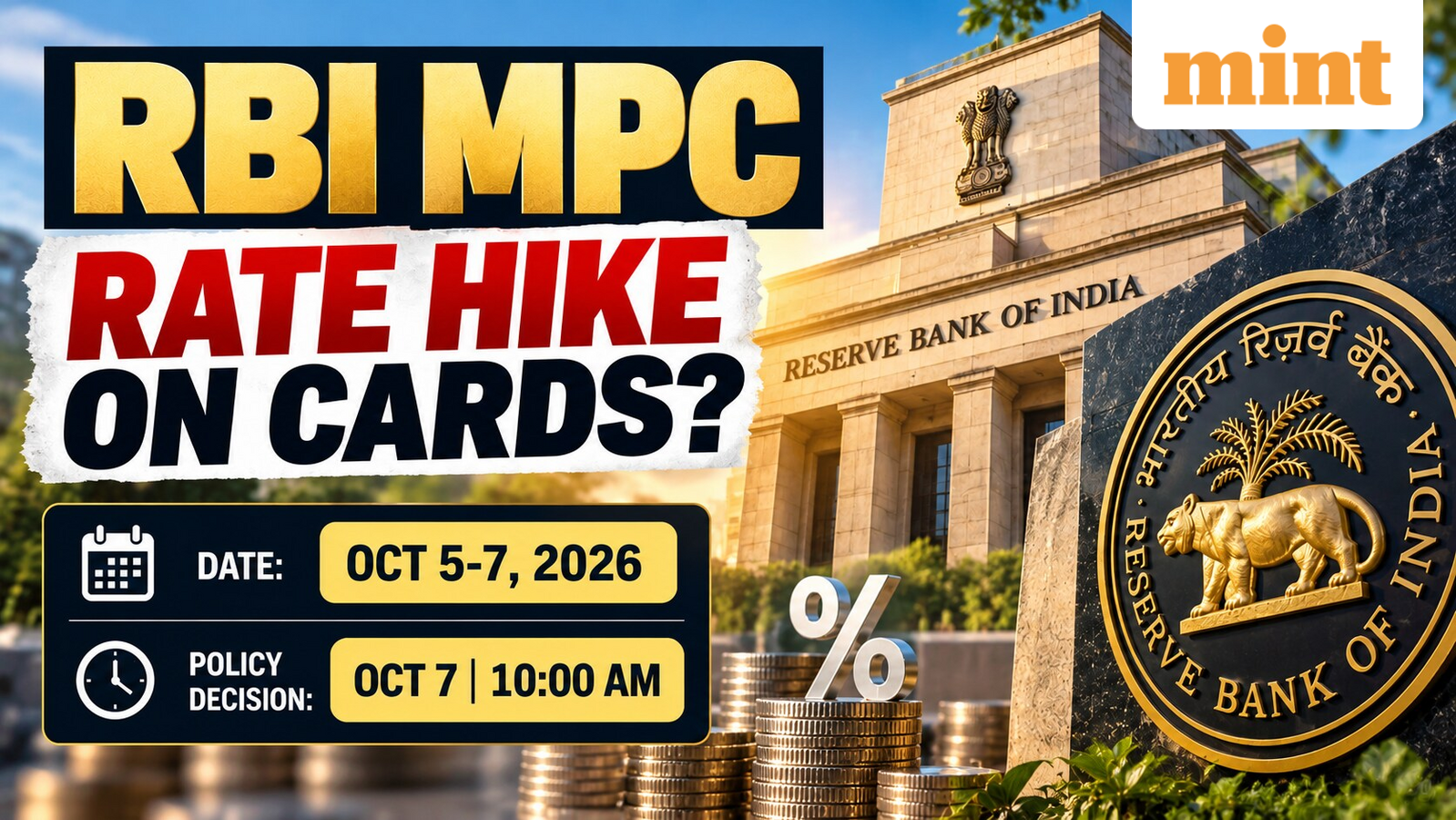 RBI MPC Meeting October 2026: Repo rate hike soon? Date, announcement time, members, monetary policy review expectations