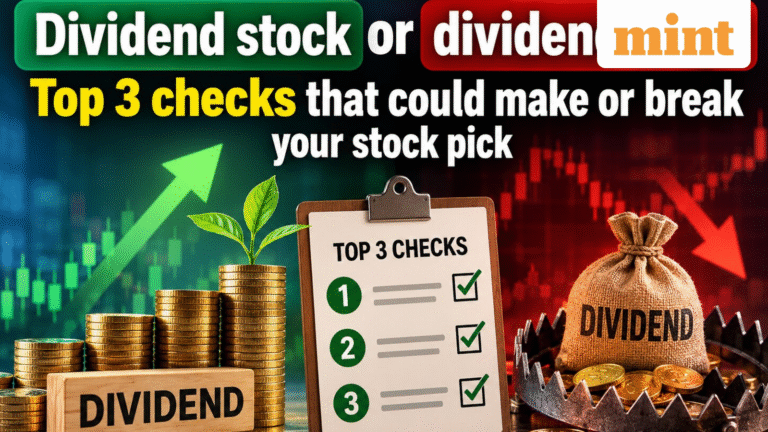 Dividend stock or dividend trap? Top 3 checks that could make or break your stock pick | Expert weighs in