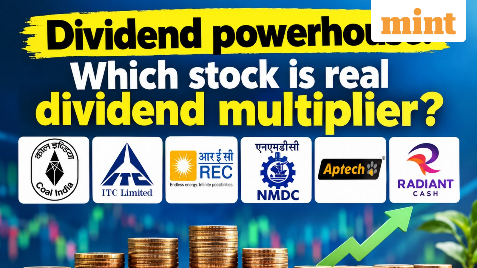 Dividend powerhouse: Coal India, ITC, REC, NMDC, Aptech, Radiant Cash - Which stock is real dividend multiplier? Details
