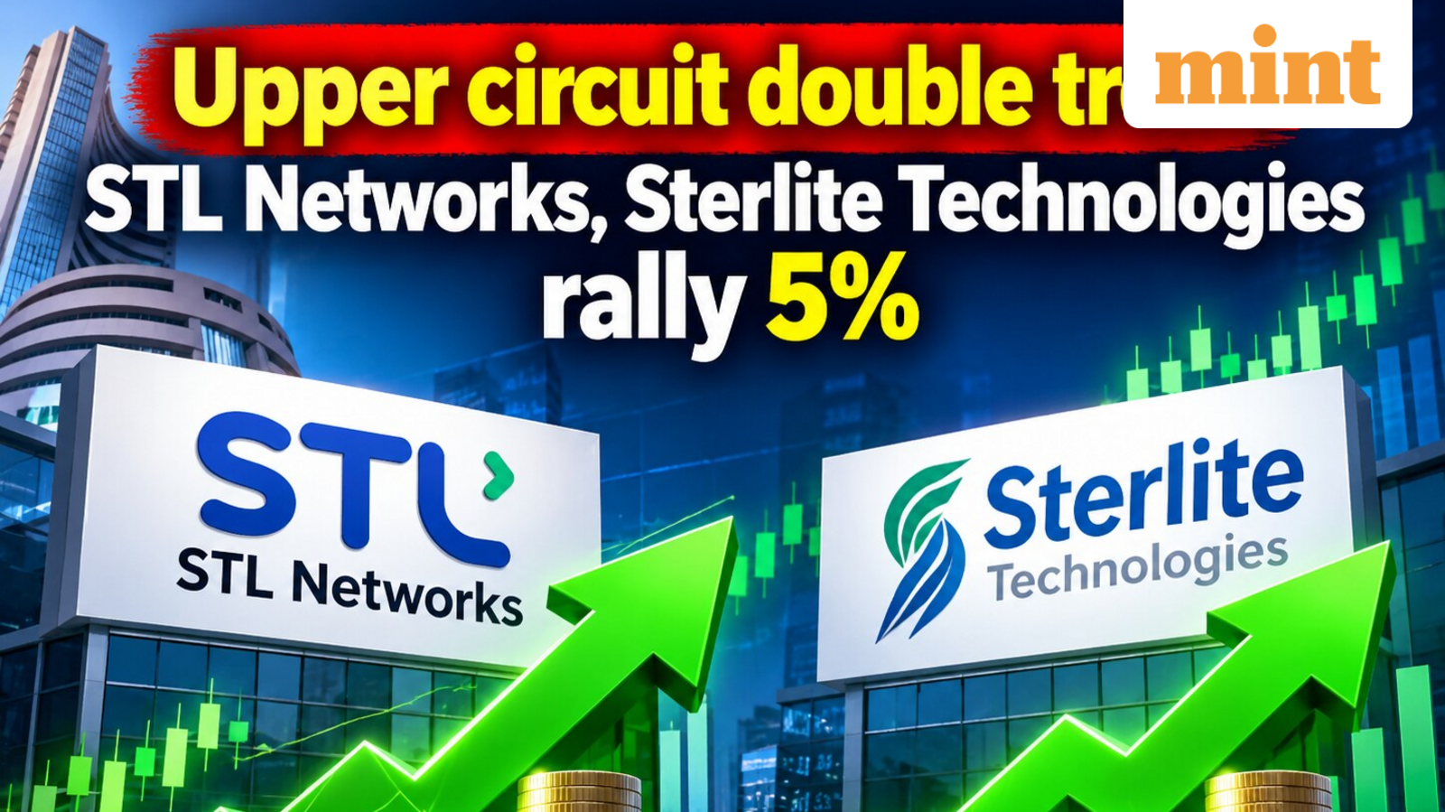 Upper circuit bonanza! STL Networks, Sterlite Tech rally 5% - What's fuelling surge and what lies ahead for investors | Stock Market News