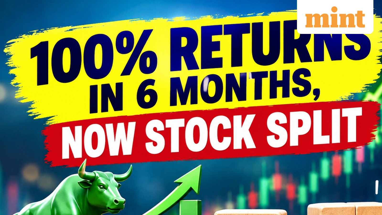Over 100% returns in 6 months, now stock split - Check record date, ratio, old and new face value