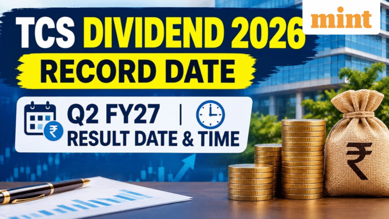 TCS dividend 2026 record date, Q2 FY 2027 results announcement date and time, schedule, dividend history - Details