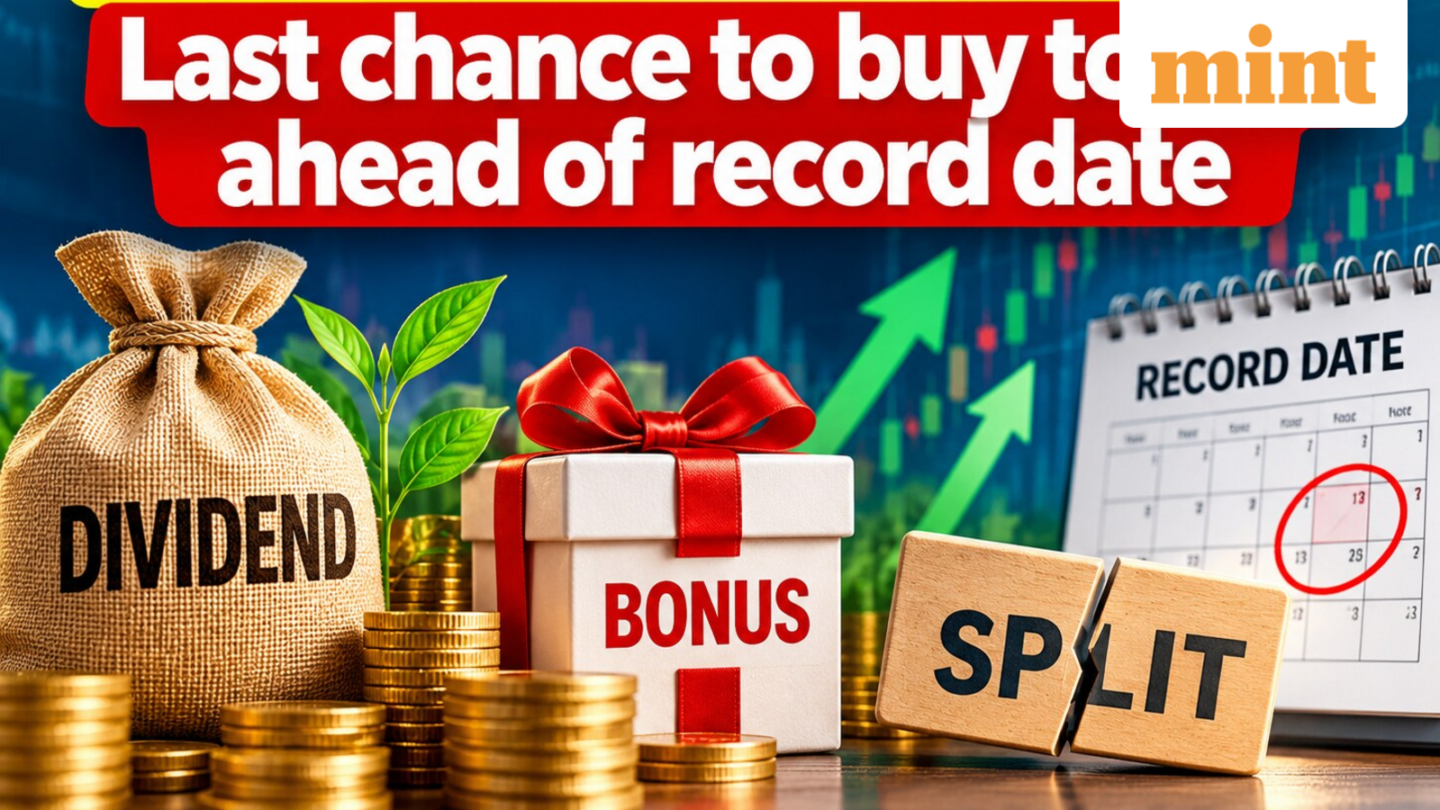 Dividend, bonus, split: Last chance to buy today ahead of record date - TechM, IRFC, LTM ; Payout, ratio, other details